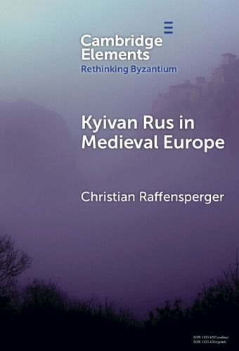 Kyivan Rus in Medieval Europe.