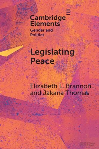 Legislating Peace: How Gender Diverse Rebel Parties Encourage the Implementation of Gender Peace Agreement Provisions.