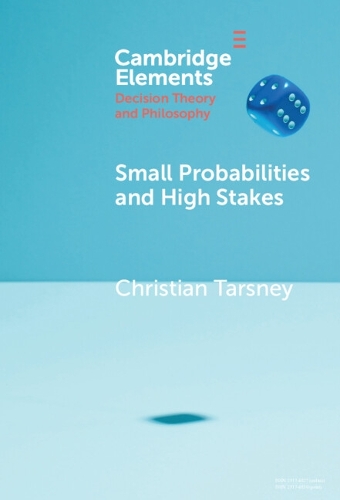 Small Probabilities and High Stakes.