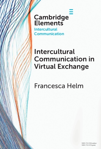Intercultural Communication in Virtual Exchange.