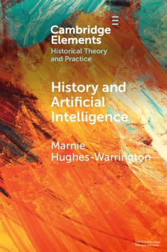 History and Artificial Intelligence.