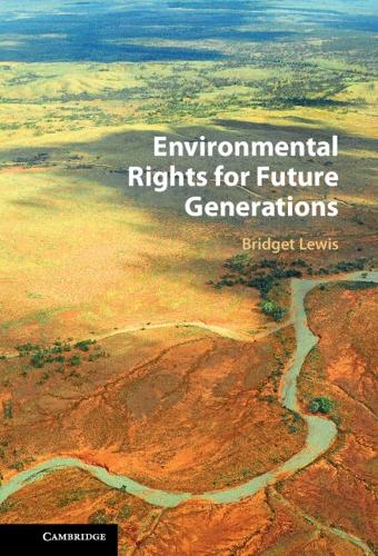 Environmental Rights for Future Generations.