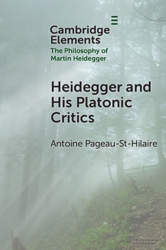 Heidegger and His Platonic Critics.