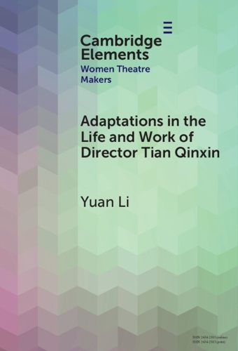 Adaptations in the Life and Work of Director Tian Qinxin.