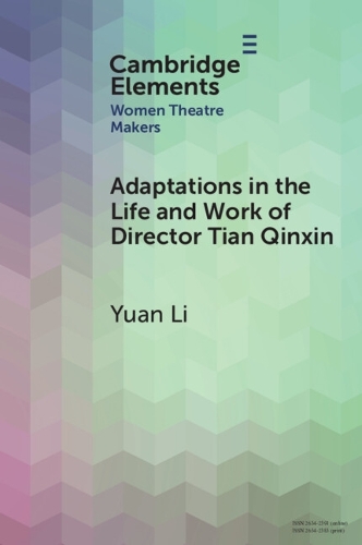 Adaptations in the Life and Work of Director Tian Qinxin.