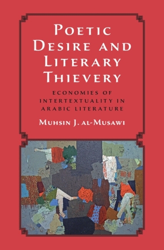 Poetic Desire and Literary Thievery