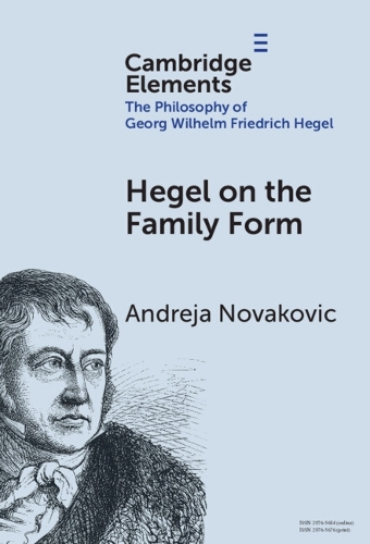 Hegel on the Family Form.
