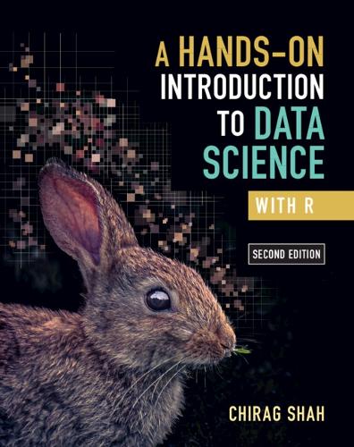 A Hands-On Introduction to Data Science with R. 2nd Revised edition