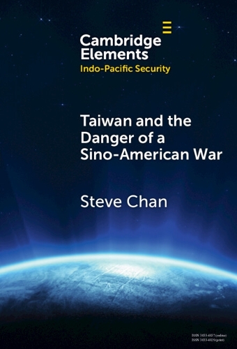 Taiwan and the Danger of a Sino-American War.