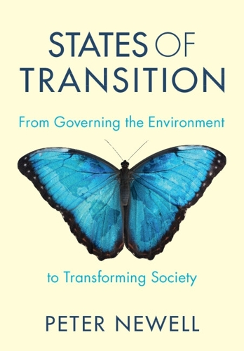 States of Transition: From Governing the Environment to Transforming Society.
