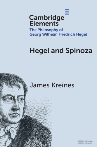 Hegel and Spinoza.