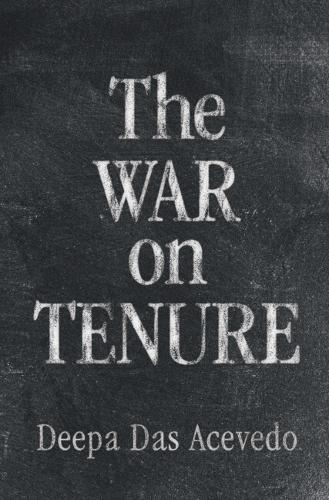 The War on Tenure.