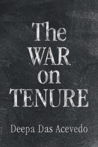 The War on Tenure.