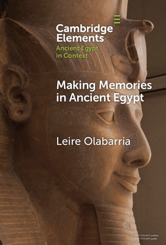 Making Memories in Ancient Egypt.