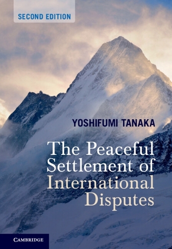 The Peaceful Settlement of International Disputes.