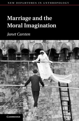 Marriage and the Moral Imagination.