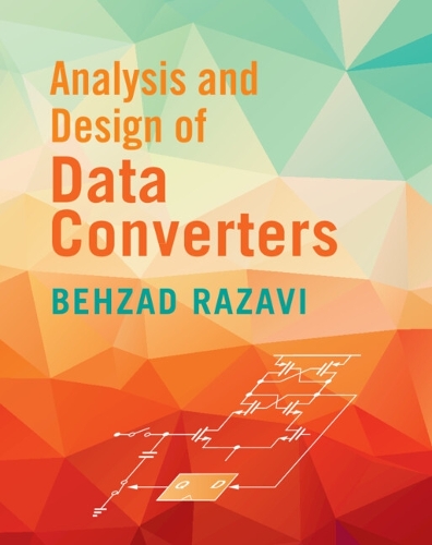 Analysis and Design of Data Converters.