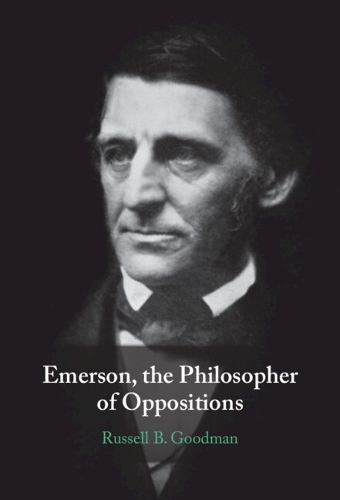Emerson, the Philosopher of Oppositions.