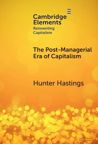 The Post-Managerial Era of Capitalism: Organizational Design as the Next Innovation Frontier.