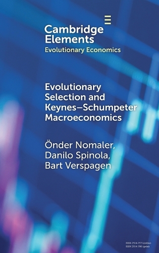 Evolutionary Selection and Keynes-Schumpeter Macroeconomics.