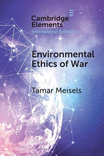 Environmental Ethics of War.