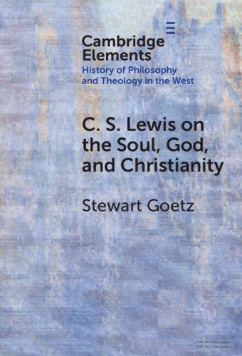 C. S. Lewis on the Soul, God, and Christianity.