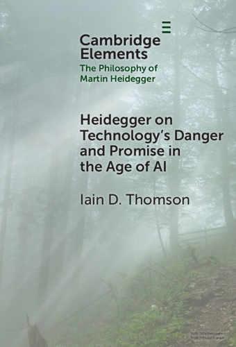 Heidegger on Technology's Danger and Promise in the Age of AI.