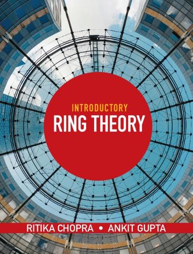 Introductory Ring Theory.