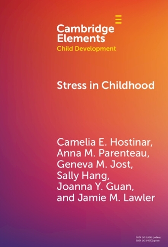 Stress in Childhood.