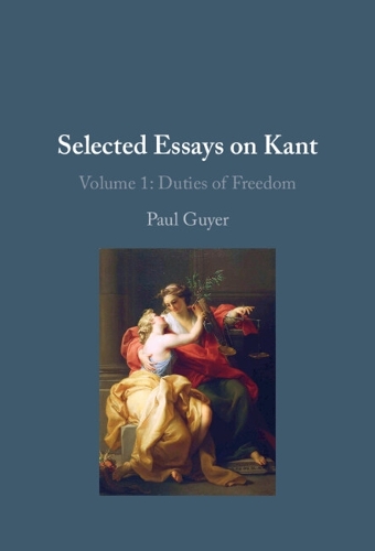 Selected Essays on Kant I