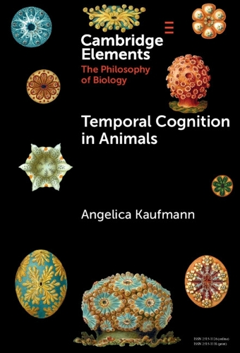 Temporal Cognition in Animals.