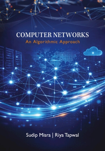 Computer Networks: An Algorithmic Approach.