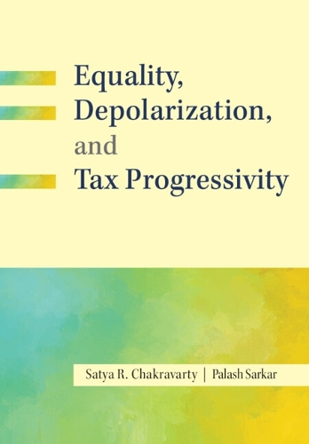 Equality, Depolarization, and Tax Progressivity.