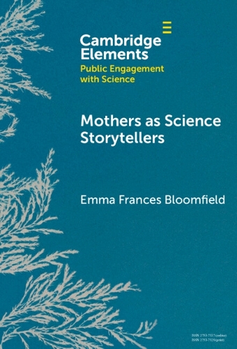 Mothers as Science Storytellers.
