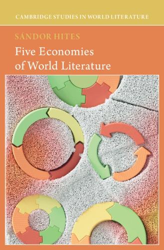 Five Economies of World Literature.
