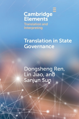Translation in State Governance: A Chinese Perspective.