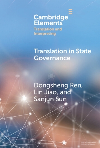 Translation in State Governance: A Chinese Perspective.
