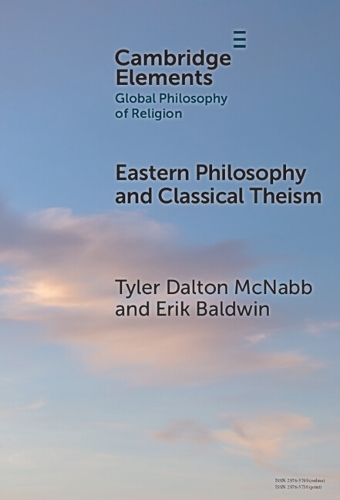 Eastern Philosophy and Classical Theism.