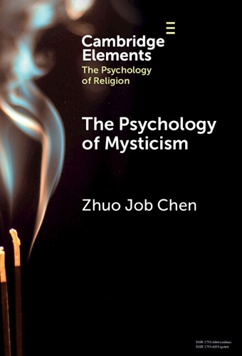 The Psychology of Mysticism.