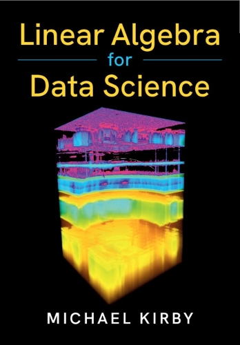 Linear Algebra for Data Science.