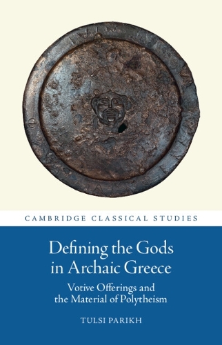 Defining the Gods in Archaic Greece