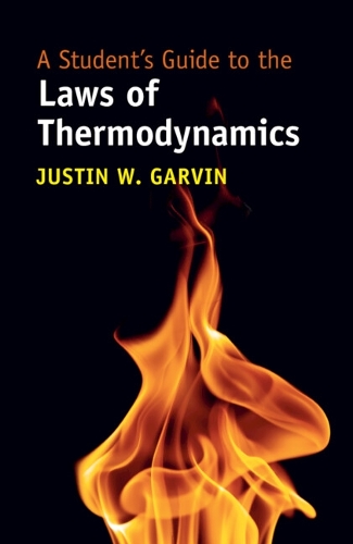 A Student's Guide to the Laws of Thermodynamics.