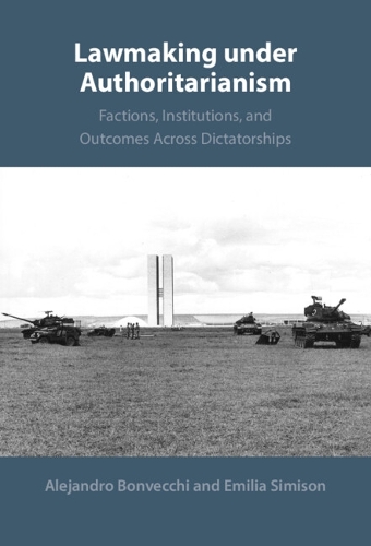 Lawmaking under Authoritarianism