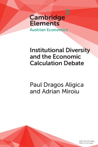 Institutional Diversity and The Economic Calculation Debate: The Feasibility Issue Revisited.