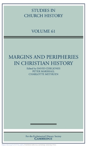 Margins and Peripheries in Christian History.