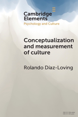 Conceptualization and Measurement of Culture: The Historic-Sociocultural Premises.