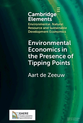 Environmental Economics in the Presence of Tipping Points.