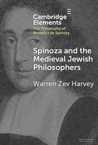 Spinoza and Medieval Jewish Philosophy.
