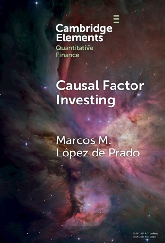 Causal Factor Investing: Can Factor Investing Become Scientific?.