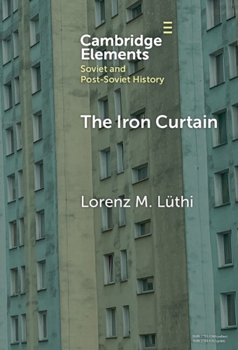 The Iron Curtain: A Short History of Socialist Borders.